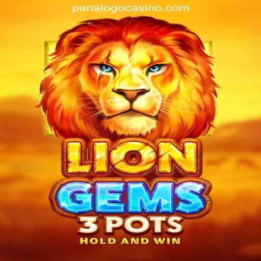 Exploring the Thrills of LionGems3pots at PanaloGo.COM Online Casino Philippines