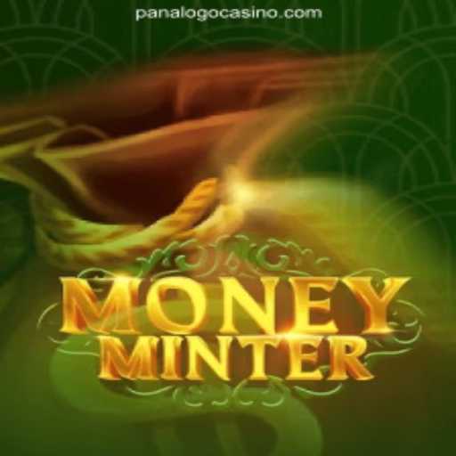 Mastering MoneyMinter: Your Guide to Understanding the Game at PanaloGo.COM Online Casino Philippines