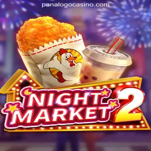 Exploring NightMarket2: A Popular Game at PanaloGo.COM Online Casino Philippines